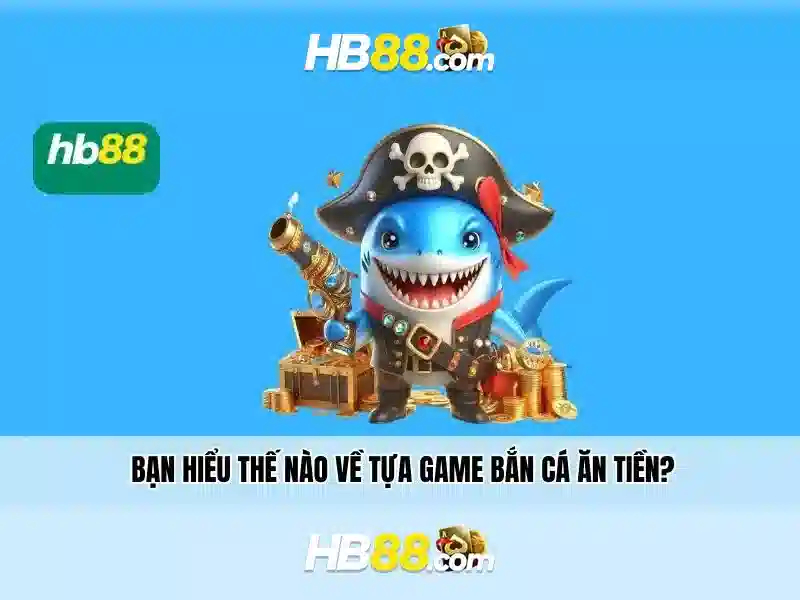 Các trò chơi nổi bật