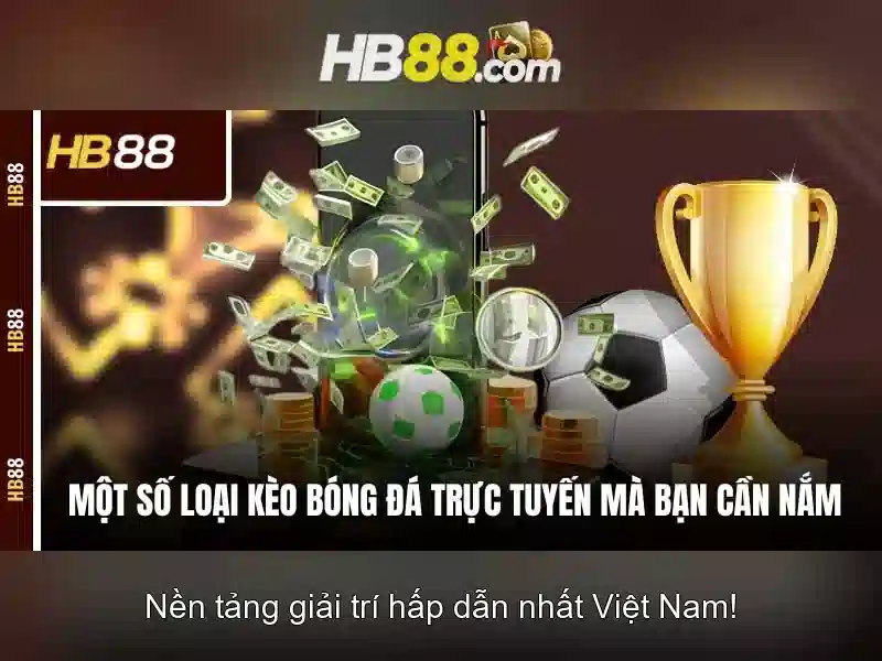 HB88: Nền tảng giải trí trực tuyến và cá cược