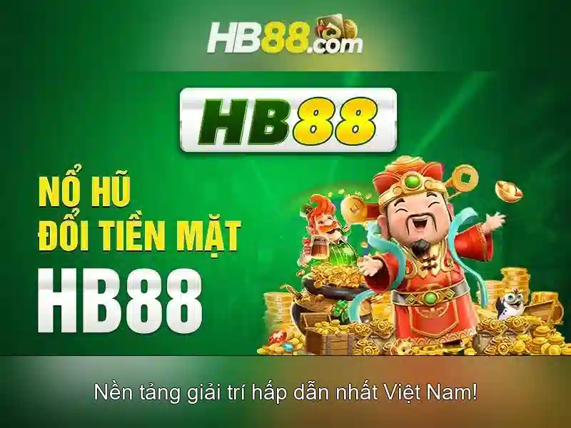 hb88: Nền tảng cá cược trực tuyến uy tín và các tính năng nổi bật