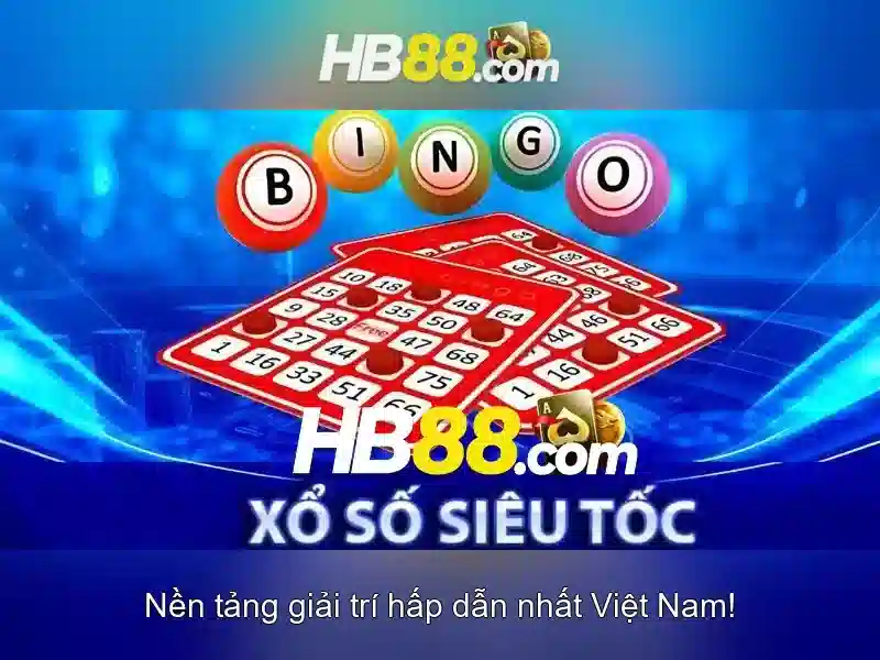 HB88: Nền tảng cá cược trực tuyến an toàn và phổ biến