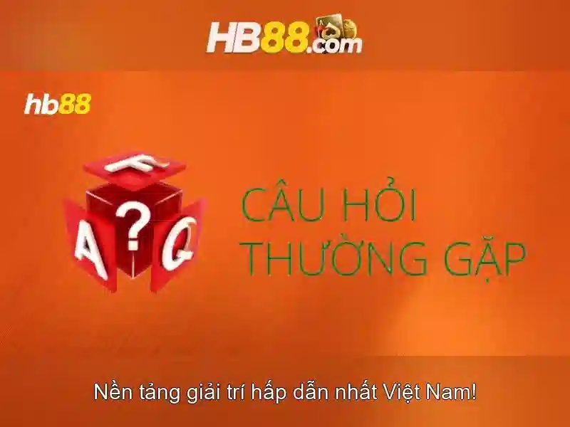 Tại sao chọn HB88?